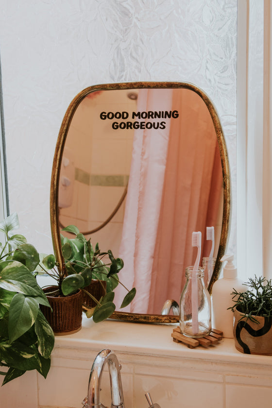 Good Morning Gorgeous Mirror Decal Decals sighh 