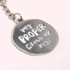 My Proper Grown Up Keyring Keyring sighh Silver