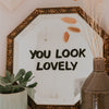 You Look Lovely Mirror Decal Decals sighh