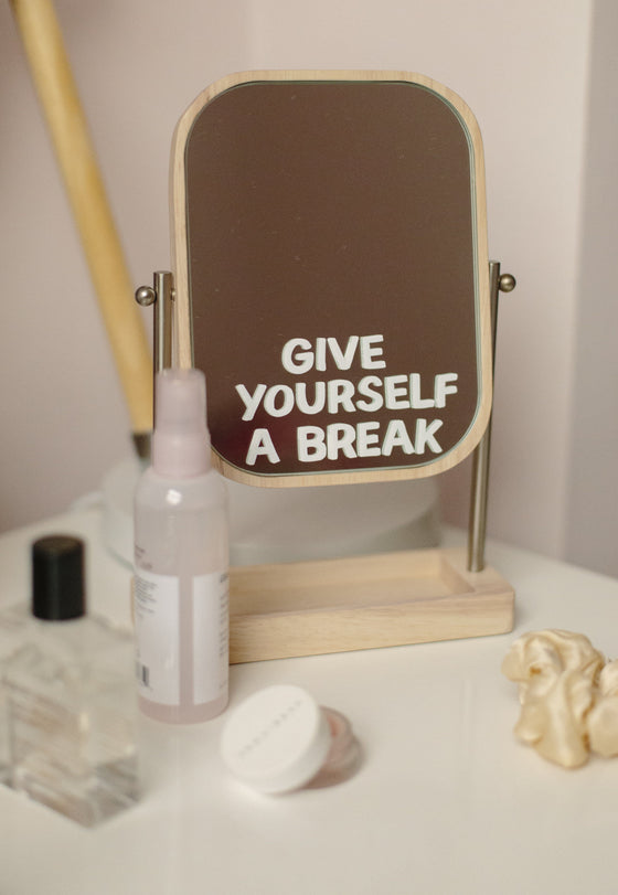 Give Yourself A Break Mirror Decal Decals sighh 