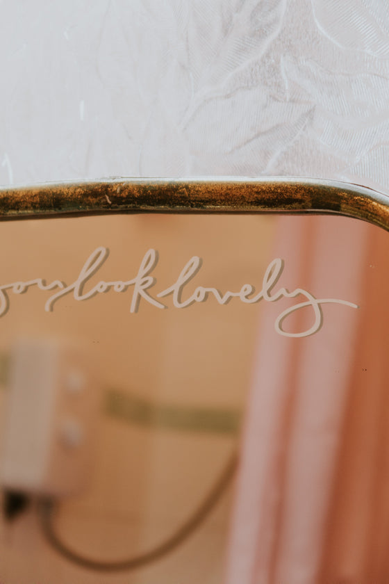 Cursive You Look Lovely Mirror Decal Decals sighh 