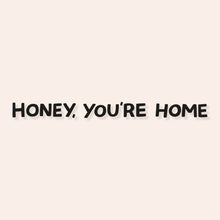  Honey, You're Home Mirror Decal Decals sighh 